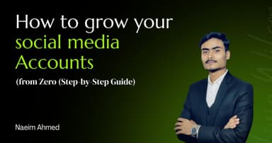 Grow Social Media Accounts From Zero: Step-by-Step Guide